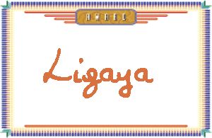 LigayaдӢ